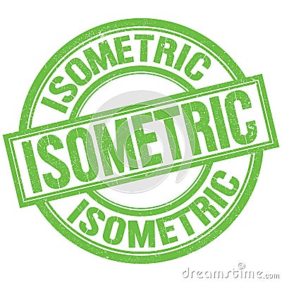 ISOMETRIC written word on green stamp sign Stock Photo