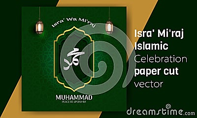 Isra` Mi`raj Islamic Celebration paper cut background Vector Illustration