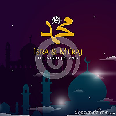 Isra & Mi`raj the night journey of prophet Muhammad poster. great mosque with holy light vector illustration for islam celebratio Vector Illustration