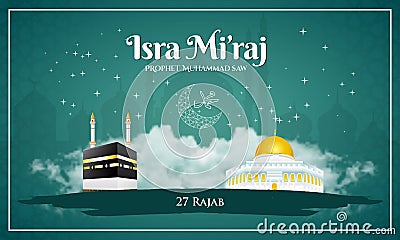 Isra Mi`raj prophet Muhammad SAW. vector illustration Vector Illustration