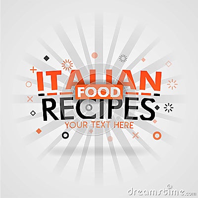 Italian food recipes with low carb best home cooked meals Vector Illustration