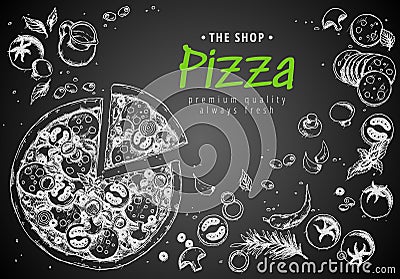 Italian pizza top view frame. A set of classic Italian dishes. Italian food, pizzeria menu design template. Vintage hand Vector Illustration