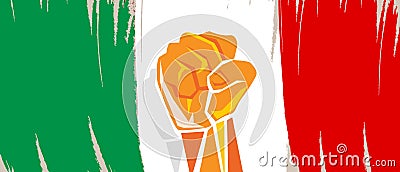 Italy flag independence painted brush stroke with hand fist fight patriotism Vector Illustration