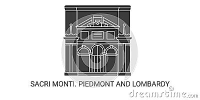 Italy, Sacri Monti, Piedmont And Lombardy travel landmark vector illustration Vector Illustration