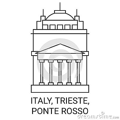 Italy, Trieste, Ponte Rosso travel landmark vector illustration Vector Illustration