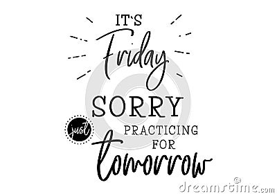 Thursday funny lettering quote Vector Illustration