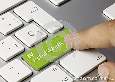 IV Implied Volatility - Inscription on Green Keyboard Key Stock Photo