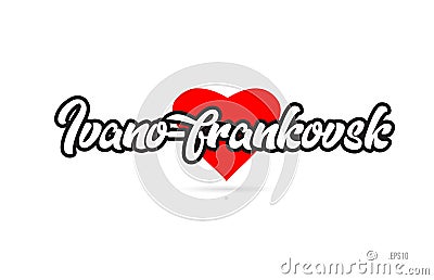 ivano frankovsk city design typography with red heart icon logo Vector Illustration