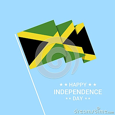 Jamaica Independence day typographic design with flag vector Vector Illustration