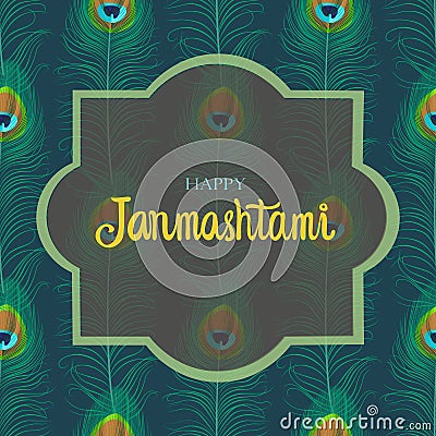 Janmashtami Krishna greeting card with peacock feathers Vector Illustration