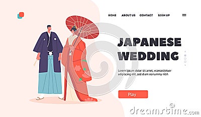 Japanese Wedding Landing Page Template. Asian Couple Wear Traditional Costumes, Bride and Groom Characters Vector Illustration