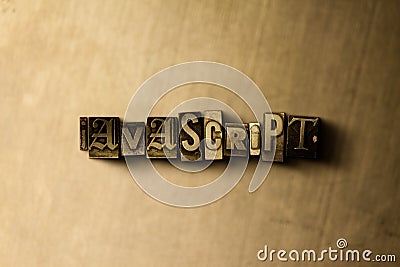 JAVASCRIPT - close-up of grungy vintage typeset word on metal backdrop Cartoon Illustration