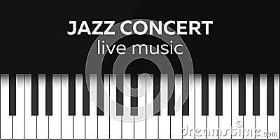 Jazz concert poster design. Live music concert. Piano keys. Vector illustration. Cartoon Illustration