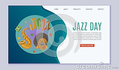 Jazz day festival and Jazz music party vector webpage illustration with saxsophone, black singer and sample text. Vector Illustration