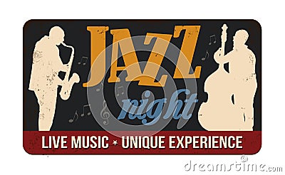 Jazz night vintage rusty metal sign Vector Illustration