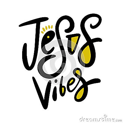 Jesus Vibes. Hand drawn phrase lettering. Isolated on white background Stock Photo