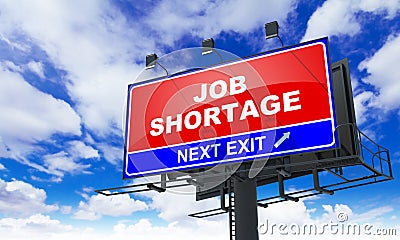 Job Shortage Inscription on Red Billboard. Stock Photo