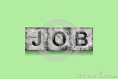 Job. Word on stone blocks. Isolated on a green background. Design element.Lifestyle. Business. Background Stock Photo