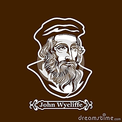 John Wycliffe. Protestantism. Leaders of the European Reformation Vector Illustration