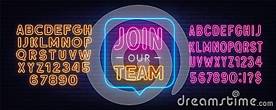 Join Our Team neon sign on a brick background. Vector Illustration