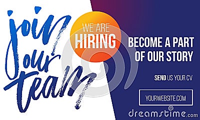 Join our team recruitment design poster. We are hiring banner or poster template Vector Illustration