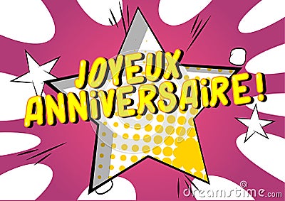 Joyeux Anniversaire! Happy Birthday in French Vector Illustration