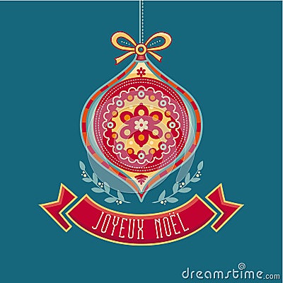 Joyeux Noel. Happy holidays. French Merry Christmas card Vector Illustration