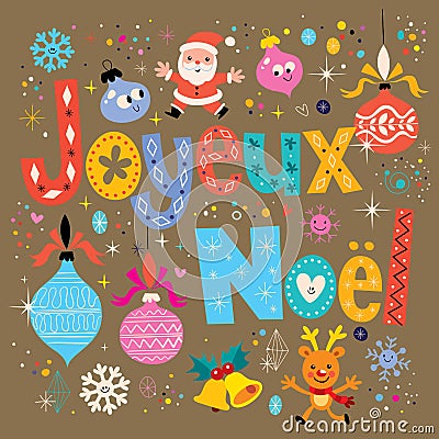 Joyeux Noel - Merry Christmas in French greeting card Vector Illustration