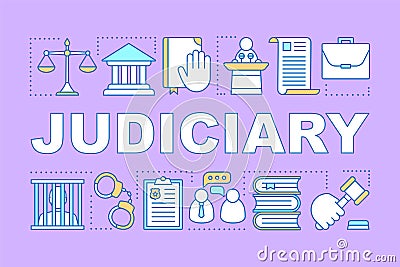 Judiciary word concepts banner. Judicial system. Criminal court. Offender punishment. Presentation, website. Isolated Vector Illustration