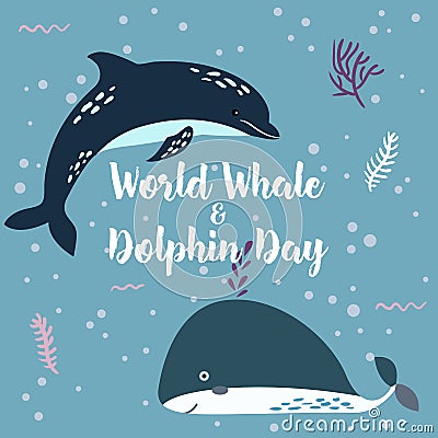 July 23 - the world day of whales and dolphins. Whale and Dolphin together. Vector Illustration