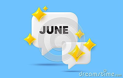 June month icon. Event schedule Jun date. Chat speech bubble. Vector Stock Photo