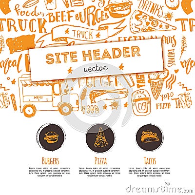 Junk food restaurant vector site header template. Festival promotion design with lettering and icons. Food truck doodle Vector Illustration