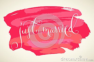 Just married wedding modern calligraphy Vector Illustration