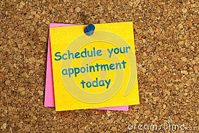 schedule appointment today postit on corkboard Stock Photo