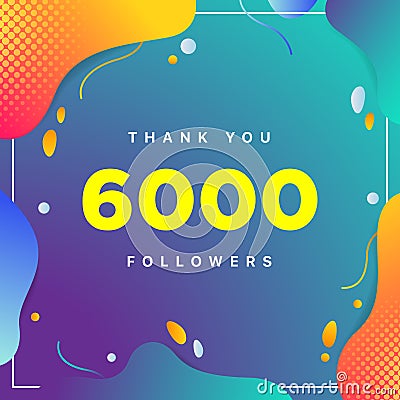 6000 or 6k, followers thank you colorful geometric background number. abstract for Social Network friends, followers, Web user Vector Illustration