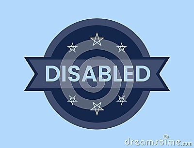 Disabled Badge vector illustration, Disabled Stamp Vector Illustration