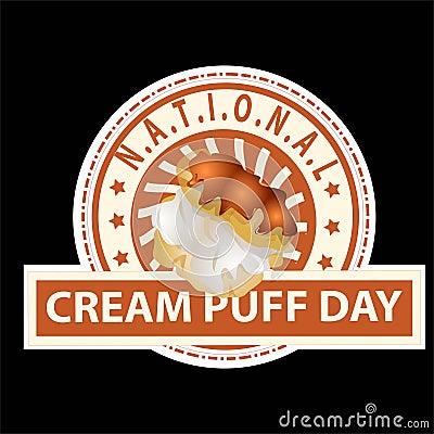 National Cream Puff Day Sign and Badge Vector Stock Photo