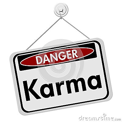 Karma Danger Sign Stock Photo