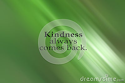 Karma inspirational quote - Kindness always comes back. Be kind, be nice concept on green gradient abstract background with lines. Stock Photo