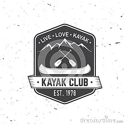 Kayak Club. Live, love, kayak. Vector illustration. Vector Illustration