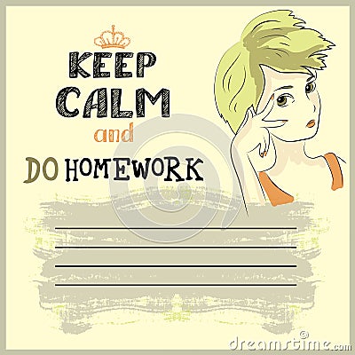 Keep calm and do your homework Vector Illustration