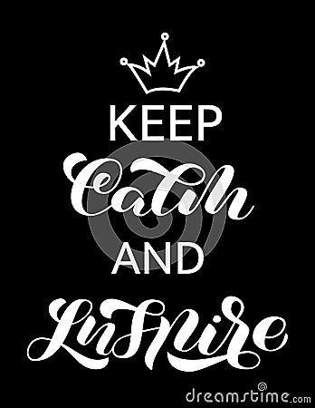Keep Calm and Inspire lettering. Word for banner. Vector illustration Vector Illustration