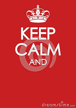 Keep calm poster parody similar crown imitation template Vector Illustration