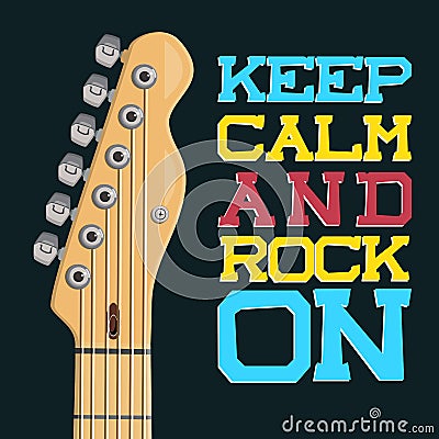 Keep Calm and Rock On Vector Illustration