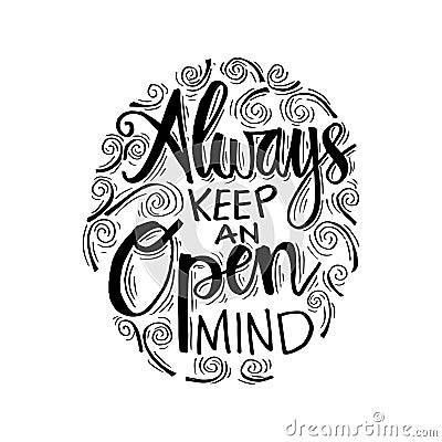 Always keep an open mind. Vector Illustration