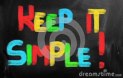 Keep It Simple Concept Stock Photo