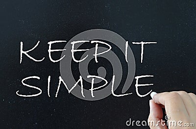 Keep it simple Stock Photo