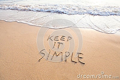 Keep it simple Stock Photo