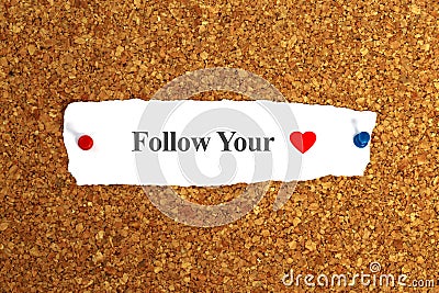 follow your heart word on paper Stock Photo