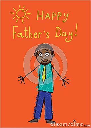 Kid`s drawing. Father`s day. African man in the picture Vector Illustration